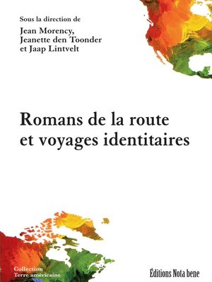 cover image of Romans de la route et voyages identitaires